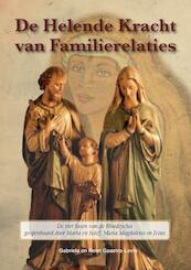 helende kracht van familierelaties - Gabriela Gaastra-Levin, Reint Gaastra (ISBN 9789080747807)