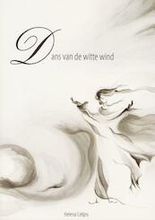 Dans van de Witte Wind - H. Gelijns (ISBN 9789087430016)