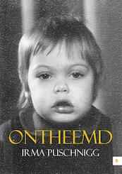 Ontheemd - Irma Puschnigg (ISBN 9789400823051)