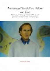 Aartsengel sandalfon, helper van god. - Nicolaas de Ridder (ISBN 9789402112276)
