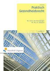 Praktisch gezondheidsrecht - D.Y.A. van Meersbergen, M.C.I.H. Biesaart (ISBN 9789001847814)