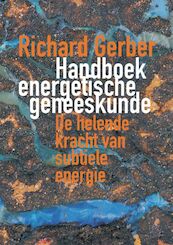 Handboek energetische geneeskunde - R. Gerber (ISBN 9789023009283)