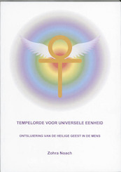 Tempelorde voor universele eenheid - Z. Noach, Zohra Noach (ISBN 9789079551156)