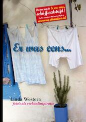 Er was eens ... - Linda Westera (ISBN 9789079249169)