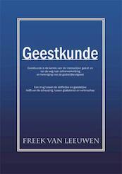 Geestkunde - Freek van Leeuwen (ISBN 9789086661275)