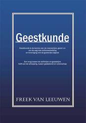 Geestkunde - Freek van Leeuwen (ISBN 9789086662159)