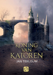 Koning van Katoren - Jan Terlouw (ISBN 9789036435758)