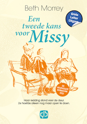 Een tweede kans voor Missy - Grote Letter Uitgave - Beth Morrey (ISBN 9789036440479)