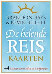 Helende reis-kaartenset - Brandon Bays, Kevin Billett (ISBN 9789022558300)