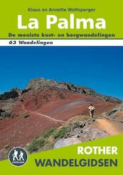 La Palma - Klaus Wolfsperger, Annette Miehle-Wolfsperger (ISBN 9789038922638)