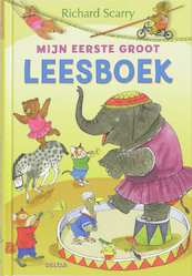 Scarry mijn eerste groot leesboek - Richard Scarry (ISBN 9789044720655)