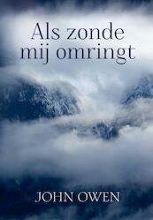 Als zonde mij omringt - John Owen (ISBN 9789033633454)