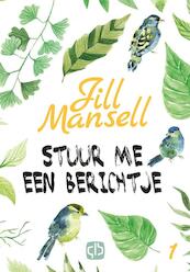 Stuur me een berichtje (in 2 banden) - Jill Mansell (ISBN 9789036433631)