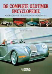 De Complete Oldtimer encyclopedie - Rob de la Rive Box (ISBN 9789036625838)