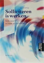 Solliciteren is werken - G. Lettinga (ISBN 9789001537142)