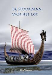 De stuurman van het lot - Rick Vermunt (ISBN 9789087592547)