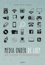 Media onder de loep - Katheline De Lembre (ISBN 9789033493379)