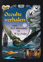 Occulte verhalen - H.P. Blavatsky, W.Q. Judge (ISBN 9789070328511)