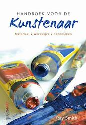 Handboek voor de kunstenaar - Ray Smith (ISBN 9789043916851)