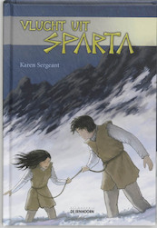 Vlucht uit Sparta - K. Sergeant (ISBN 9789058384843)