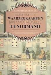 Trainen met de Waarzegkaarten van Mademoiselle Lenormand - Christiane Renner (ISBN 9789075145632)