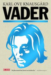 Vader - Karl Ove Knausgård (ISBN 9789044521436)