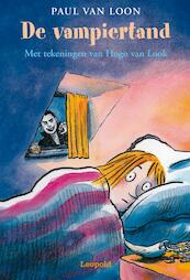 De vampiertand - Paul van Loon (ISBN 9789025846060)