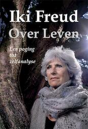 Over leven - Iki Freud (ISBN 9789087594800)