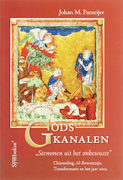 Gods kanalen - J.M. Pameijer (ISBN 9789074899437)