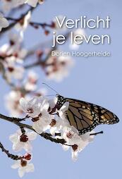 Verlicht je leven - Dorien Hoogerheide (ISBN 9789089546395)