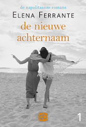 De nieuwe achternaam - Elena Ferrante (ISBN 9789036433044)