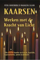 Kaarsen - werken met de kracht van licht - Petra Sonnenberg, M. Caland (ISBN 9789063785031)