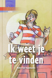 Ik weet je te vinden - N. van Kaathoven, Netty van Kaathoven (ISBN 9789085605355)