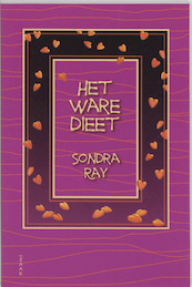 Het ware dieet - S. Ray, Hanna Bervoets, H. Delyser (ISBN 9789072455109)