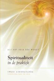 Spiritualiteit in de praktijk - Swami Ashokananda (ISBN 9789051795653)