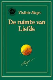 Ruimte van Liefde - V. Megre (ISBN 9789077463093)