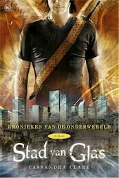 Stad van glas - Cassandra Clare (ISBN 9789044337877)