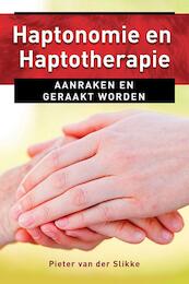 Haptonomie en haptotherapie - Pieter van der Slikke (ISBN 9789020211573)