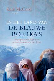 In het land van de blauwe boerka's - Kate McCord (ISBN 9789033606601)