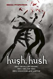 Hush Hush - Becca Fitzpatrick (ISBN 9789048829002)