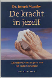 De kracht in jezelf - Joseph Murphy (ISBN 9789023006732)