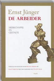 De arbeider - E. Jünger (ISBN 9789059117761)