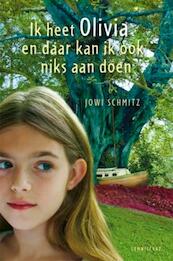 Ik heet Olivia en daar kan ik ook niks aan doen - Jowi Schmitz (ISBN 9789047751007)