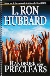 Handboek voor Preclears - L. Ron Hubbard (ISBN 9789077378366)