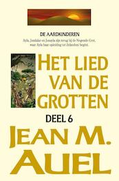 De Aardkinderen 6 Lied van de grotten (wit) - Jean M. Auel (ISBN 9789022999776)