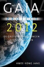Het Gaia-project 2012 - Hwee Yong Jang (ISBN 9789020299748)