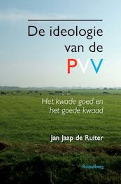 De ideologie van de PVV - Jan Jaap de Ruiter (ISBN 9789036102841)