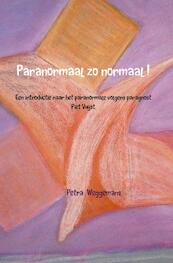 Paranormaal zo normaal ! - Petra Weggemans (ISBN 9789402105223)