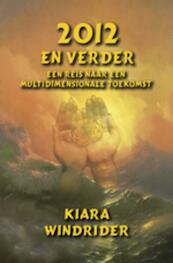 2012 - en verder - K. Windrider (ISBN 9789075636703)