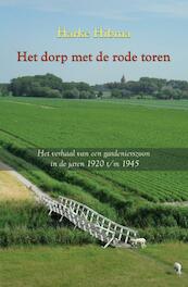 Het dorp met de rode toren - Harke Hibma (ISBN 9789089542540)